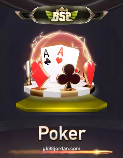 Hình ảnh trò chơi B52 Poker tại GK88