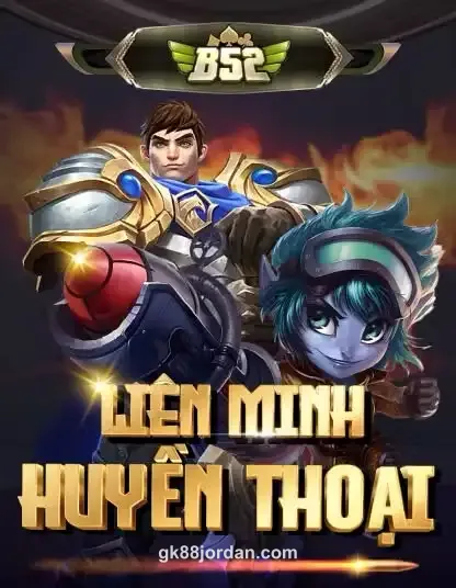 Hình ảnh trò chơi B52 Liên Minh Huyền Thoại tại GK88